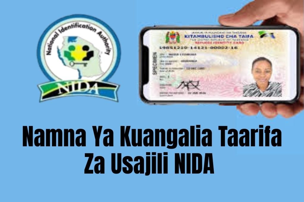 Namna Ya Kuangalia Taarifa Za Usajili NIDA | Hatua kwa hatua